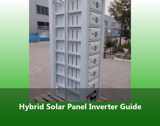 Hybrid Solar Panel Inverter Guide